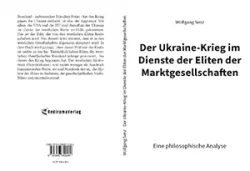 Buch "Der Ukraine-Krieg im Dienste der Eliten der Marktgesellschaften"