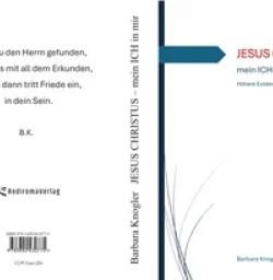 Buch "JESUS CHRISTUS - mein ICH in mir"