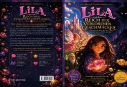 Buch "LILA und das Reich der verlorenen Geschmäcker"