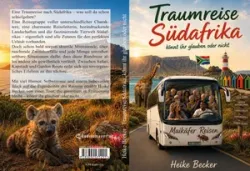 Buch "Traumreise Südafrika, könnt ihr glauben oder nicht"