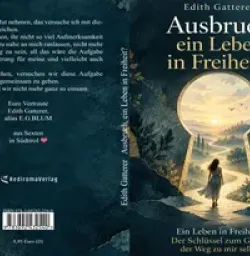 Buch "Ausbruch, ein Leben in Freiheit?"