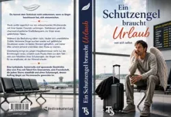 Buch "Ein Schutzengel braucht Urlaub"