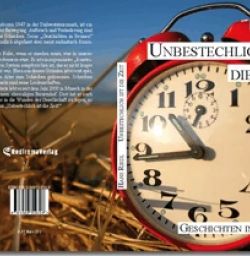 Buch "Unbestechlich ist die Zeit"