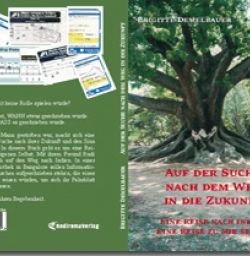 Buch "Auf der Suche nach dem Weg in die Zukunft"