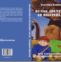 Buch "Kunos Abenteuer im Biesterland"