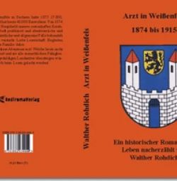 Buch "Arzt in Weißenfels, 1874 bis 1915"