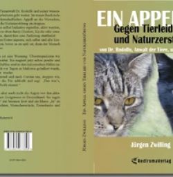 Buch "Ein Appell gegen Tierleid und Naturzerstörung"