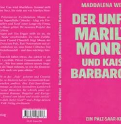 Buch "Der Unfall, Marilyn Monroe und Kaiser Barbarossa"