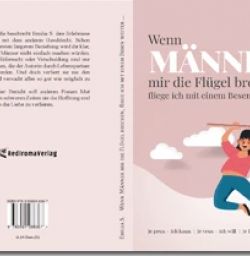 Buch "Wenn Männer mir die Flügel brechen, fliege ich mit einem Besen weiter ..."