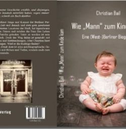 Buch "Wie „Mann“ zum Kinde kam"