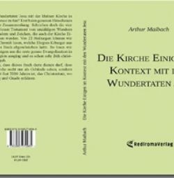 Buch "Die Kirche Einigen im Kontext mit den Wundertaten Jesu"