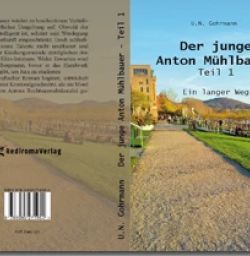 Buch "Der junge Anton Mühlbauer - Teil 1"