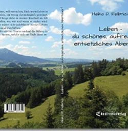 Buch "Leben - du schönes, aufregendes, entsetzliches Abenteuer!"