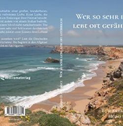 Buch "Wer so sehr liebt, lebt oft gefährlich"
