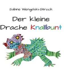 Buch "Der kleine Drache Knallbunt"