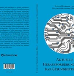 Buch "Aktuelle Herausforderungen für das Gesundheitswesen (mit Ivonne Honekamp)"