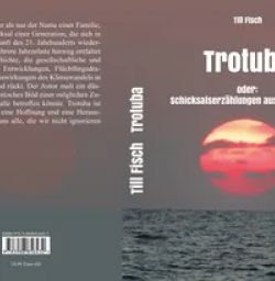 Buch "Trotuba oder: Schicksalserzählungen aus der Zukunft"