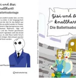Buch "Gisi und Lisi knallhart! - Die Ballettsabotage"