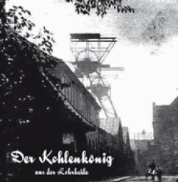 Buch "Der Kohlenkönig aus der Lohrheide"