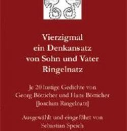 Buch "Vierzigmal ein Denkansatz von Sohn und Vater Ringelnatz"